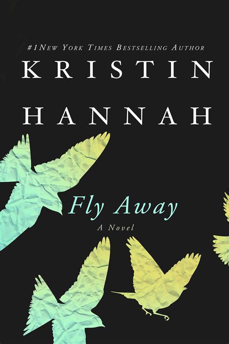Fly Away Book Clubs Kristin Hannah