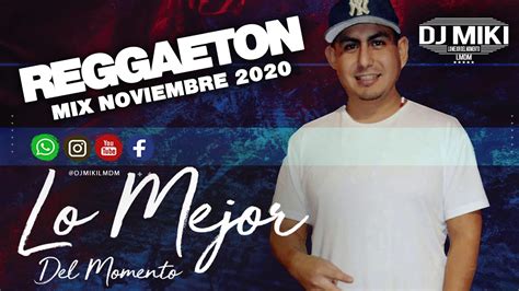 Reggaeton Mix Noviembre 2020 Youtube