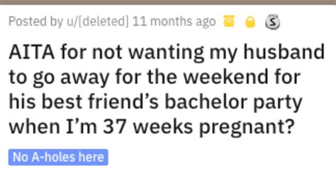 Pregnant Woman Asks Internet If Shes Wrong For Telling Her Husband To Skip Best Friends
