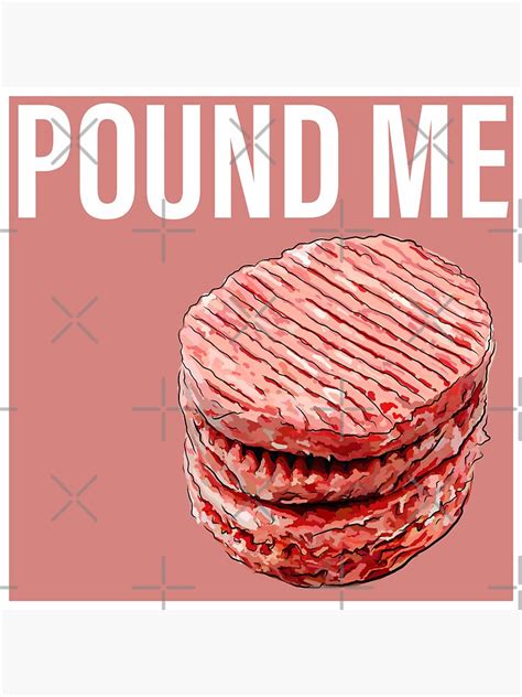 Pound Me Sticker By Sweetmeats Redbubble