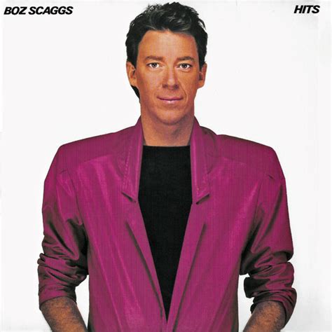 Boz Scaggs Hits 2005 Cd Discogs