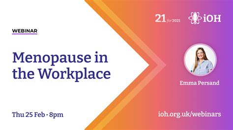 Menopause In The Workplace Ioh The Association Of Occupational Health And Wellbeing