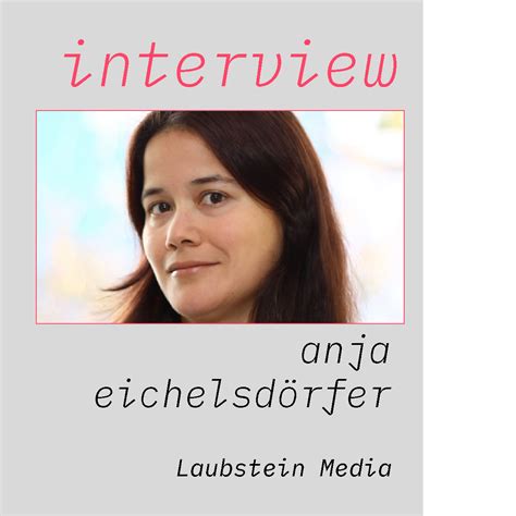 Interview Mit Anja Eichelsdörfer Laubstein Media — Neue Netzwirtschaft