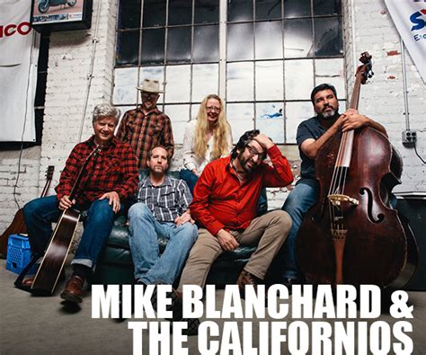 Mike Blanchard And The Californios Davis Music Festival