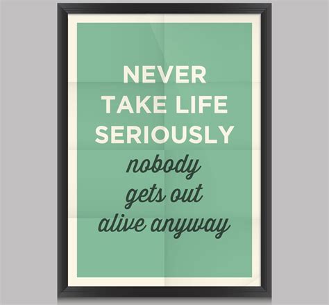 Thoroughly Entertaining And Funny Quotes About Life