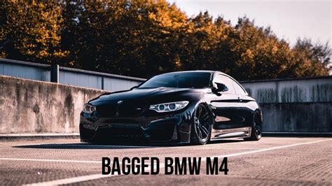 Bagged Bmw M4 Youtube