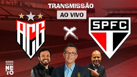 Atl Tico Goianiense X S O Paulo Ao Vivo Campeonato Brasileiro