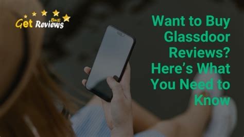 Want To Buy Glassdoor Reviews Heres What You Need To Know