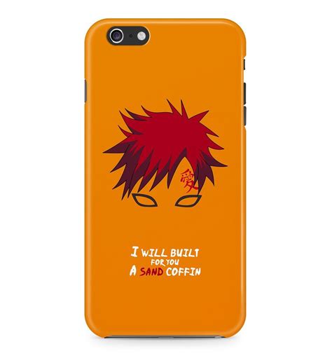 However, its large display and thin body make it a tad unwieldy to carry around without a protective case. Amazon.com: Naruto Gaara Quote Hard Plastic Snap-On Case Cover For iPhone 6 Plus / iPhone 6s ...