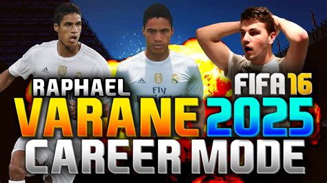 Raphaël varane was born on april 25, 1993. FIFA 16 | RAPHAEL VARANE IN 2025!!! (CAREER MODE) - YouTube
