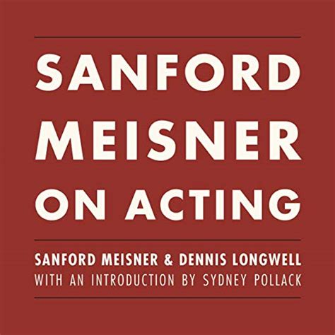 Sanford Meisner On Acting Audible Audio Edition Sanford