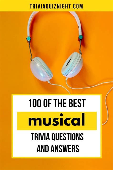 100 Music Trivia Questions And Answers The Ultimate Musical Quiz