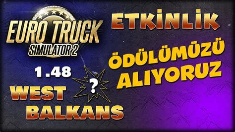 ETS WEST BALKAN ETKİNLİĞİ ÖDÜLÜ NE GELDİ NEW REWARD ON