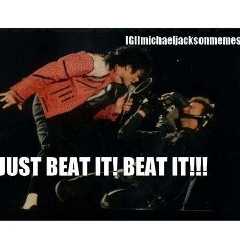 Just Beat It Cute Memes Michael Jackson Innocent