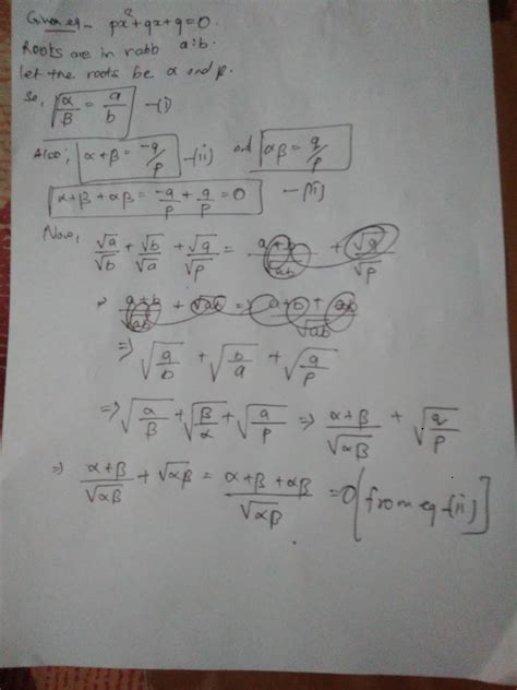 If The Ratio Of The Root Of Equation Px2 Qx Q 0 Is Ab Prove That