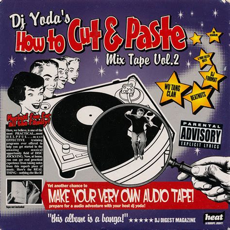 Release “dj Yodas How To Cut And Paste Mix Tape Volume 2” By Dj Yoda Cover Art Musicbrainz