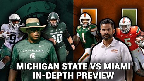 Michigan State Spartans Vs Miami Hurricanes Game Of The Week Preview Win Big Sports