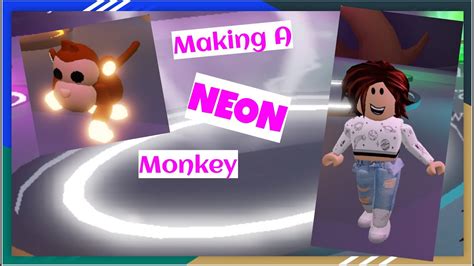Making A Neon Monkey Adopt Me Roblox Youtube