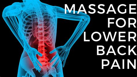 Chiropractor Vs Massage For Lower Back Pain Youtube