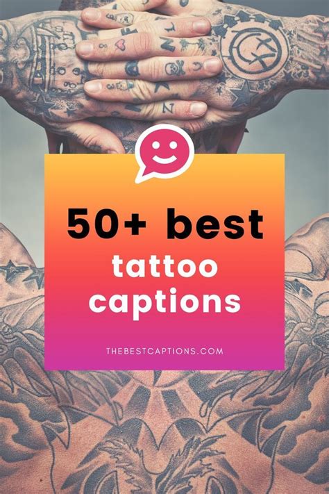 50 Best Tattoo Captions To Show Off Your New Body Art In 2023