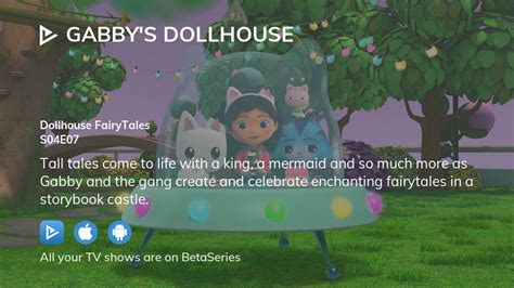 Where To Watch Gabby S Dollhouse Season 4 Episode 7 Full Streaming
