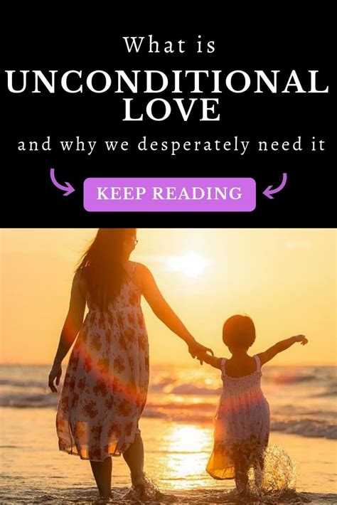 What Is Unconditional Love And Why Do We Desperately Need It ⋆ Lonerwolf