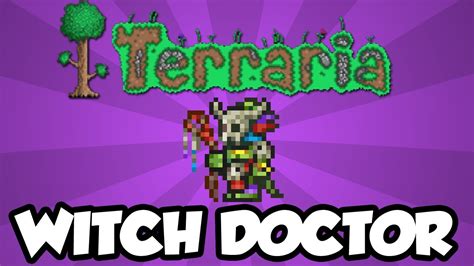 Do not use alcohol as well. Terraria 1.2 - How To Get The Witch Doctor NPC (New ...