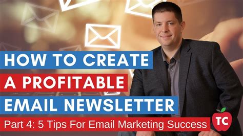 5 Tips For Email Marketing Success Email Marketing 101 Part 4
