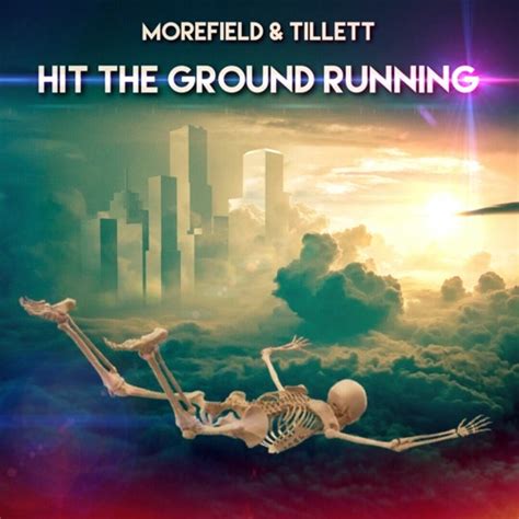 Hit The Ground Running W Jack Morefield By Nathan Jon