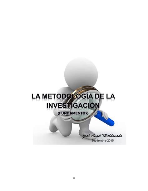 La Metodologia De La Investigacion Fundamentos Metodologia De La
