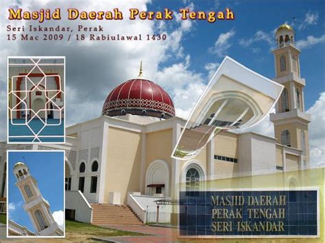 Restoran syed mohamed (restoran taman maju). Masjid Daerah Perak Tengah Seri Iskandar - Seri Iskandar