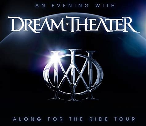 Dream Theater Along For The Ride Tour Zrock