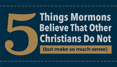 5 Things Mormons Believe That Other Christians Do Not But