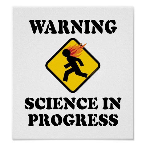 Warning Science In Progress Sign Funny Scientist Zazzle Science