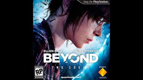 Beyond Two Souls Soundtrack Youtube
