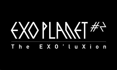 Exo Planet 2 The Exoluxion In Singapore
