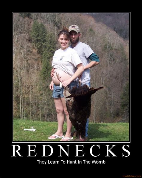 Redneck Hunting Quotes Quotesgram