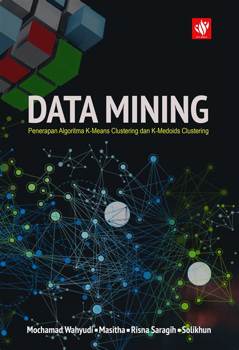 Data Mining Sumber Elektronis Penerapan Algoritma K Means