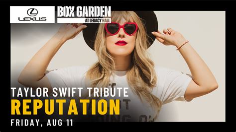 Taylor Swift Tribute Reputation Legacy Hall