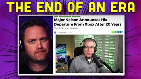 Major Nelson Is Leaving Xbox Youtube