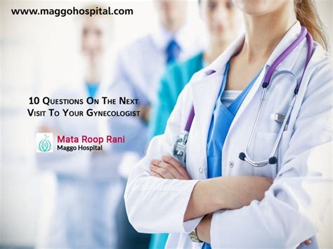 Ask These Questions On The Next Visit To Your Gynecologist Gynecologists Questions Visiting