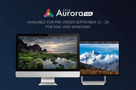 Aurora Hdr 2018 Pre Order Available For Mac And Windows Fuji Addict