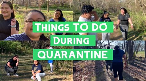 What To Do During Quarantine Youtube