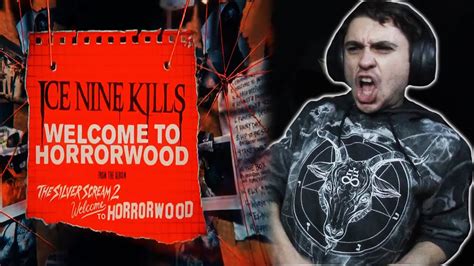Ice Nine Kills Welcome To Horrorwood Reaction Youtube