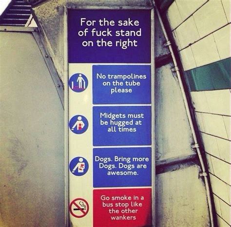 These Intensely Necessary Signs For The Tube 32 Pictures That Will