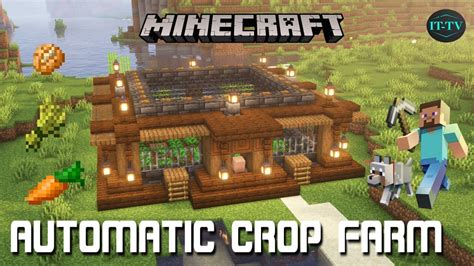 How To Build A Automatic Crop Farm In Minecraft Step By Step Guide