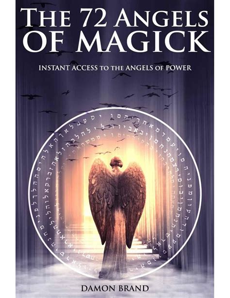 The 72 Angels Of Magick Instant Access To The Angels Of Power Damon