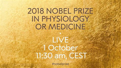 Announcement Of The Nobel Prize In Physiology Or Medicine 2018 Youtube