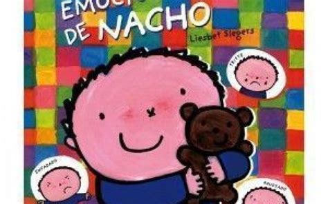 Estamos interesados en hacer de este libro descargar el libro nacho completo gratis uno de los libros destacados porque este libro tiene cosas interesantes y puede ser útil para la mayoría de las personas. ¿Cómo te sientes hoy? Expresar emociones a través de los ...