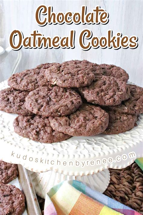 Chocolate Oatmeal Cookies Recipe Kudos Kitchen By Renee